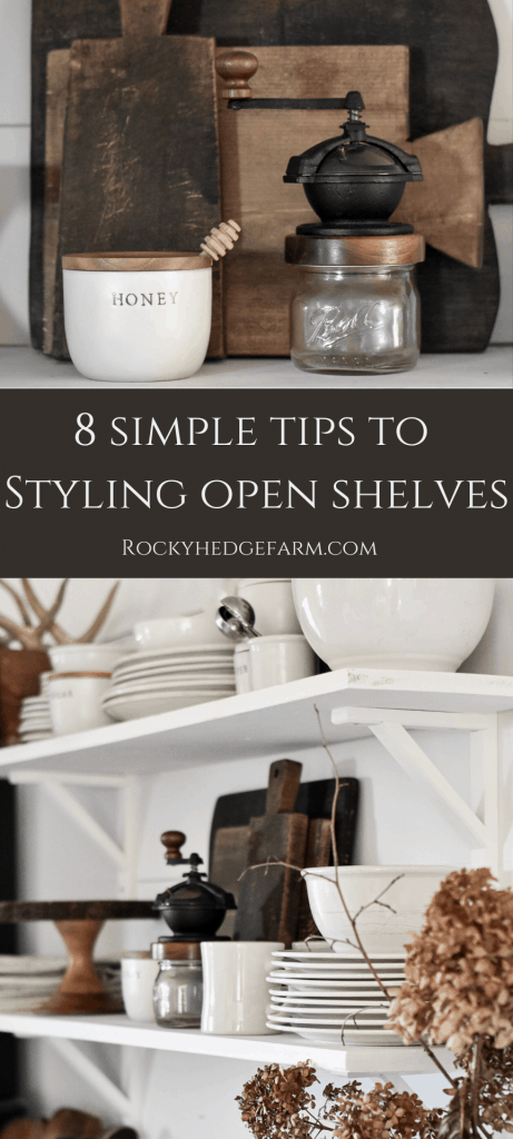 8 Simple Tips to Styling Open Farmhouse Shelves