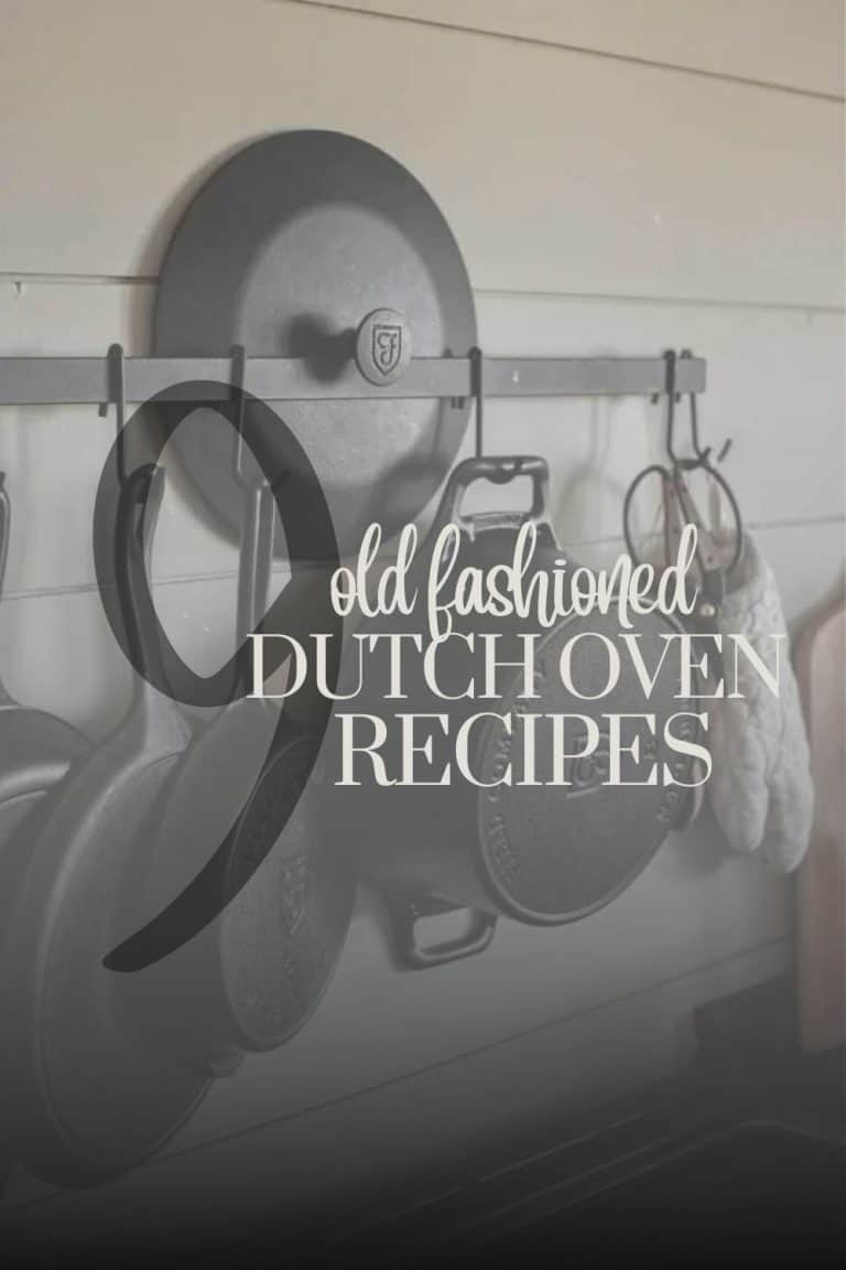 Old Fashioned Dutch Oven Recipes